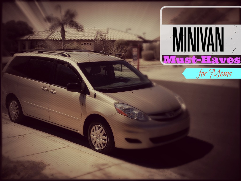 Minivan Must-haves